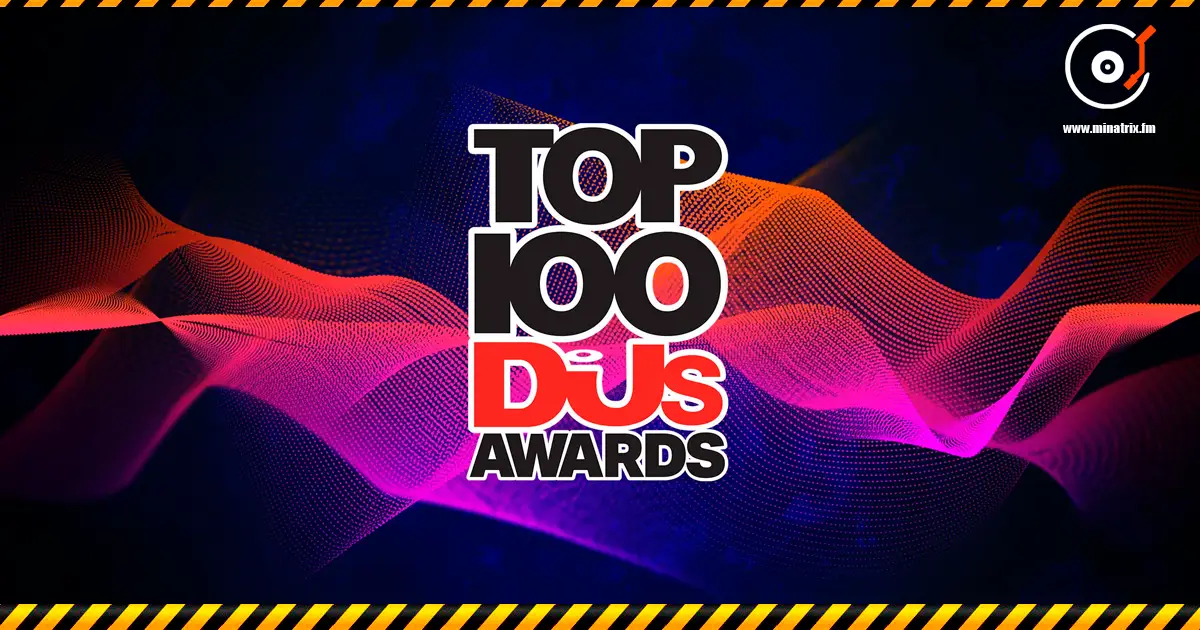 DJ Mag Top 100 DJs 2025：全球最佳DJ完整名单与传记