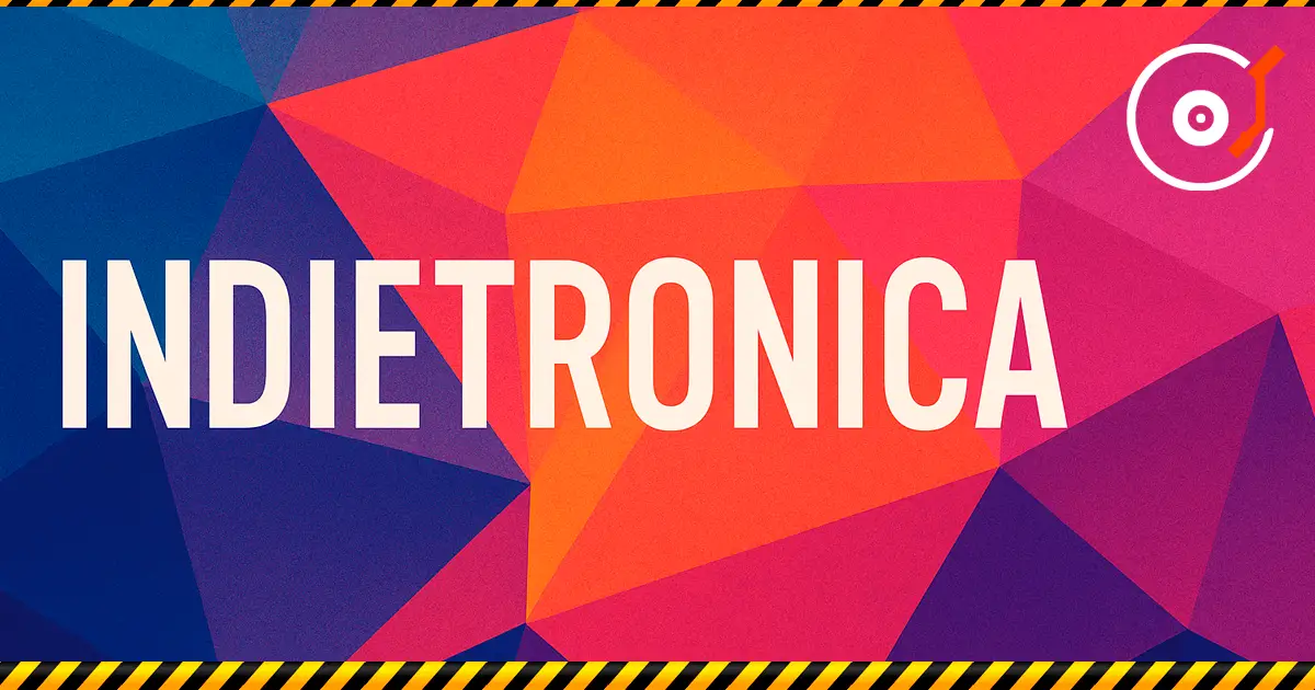 Indietronica — синтез инди и электроники